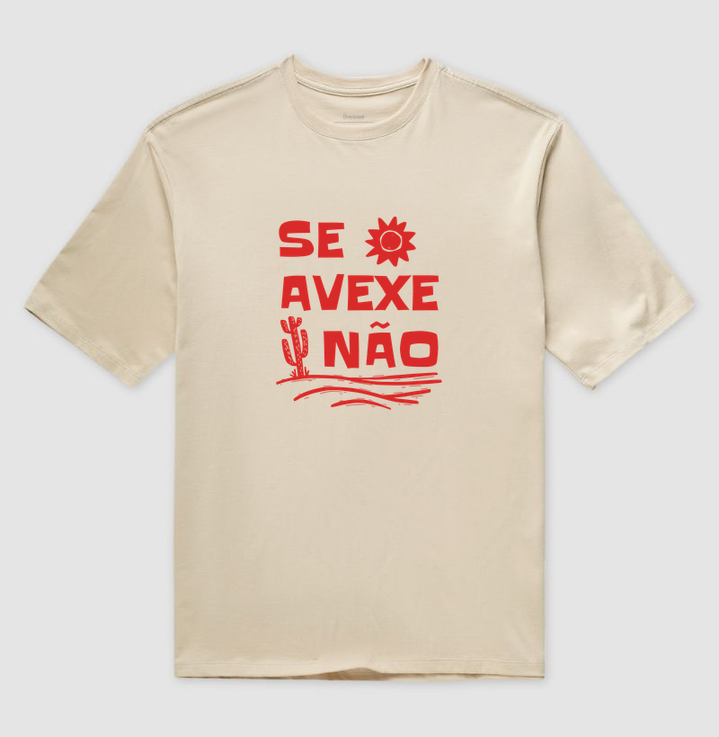 Se Avexe Não