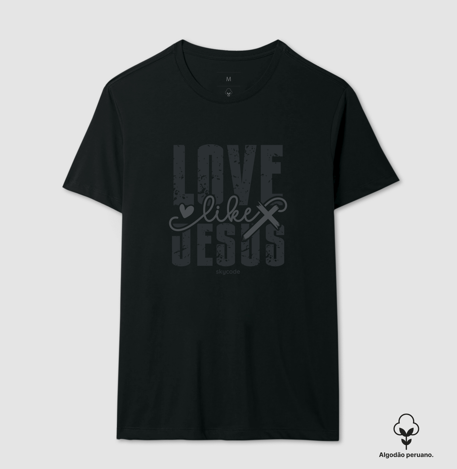 Camiseta Algodão Peuano Love like Jesus