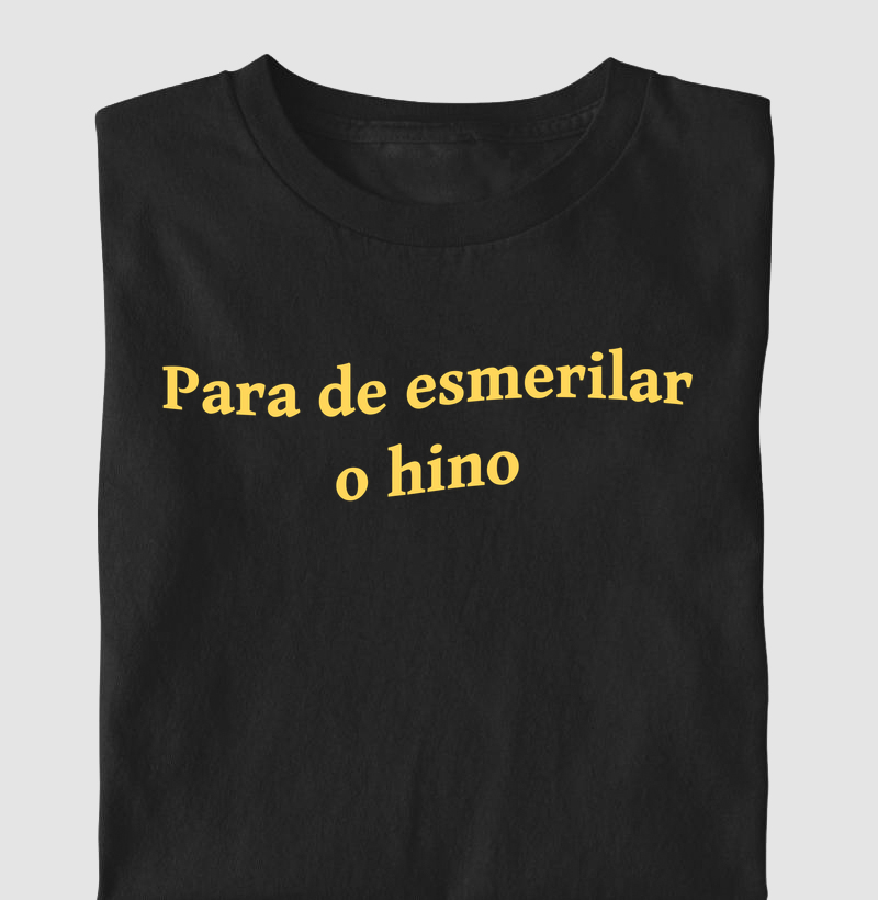 Para de esmerilar o hino