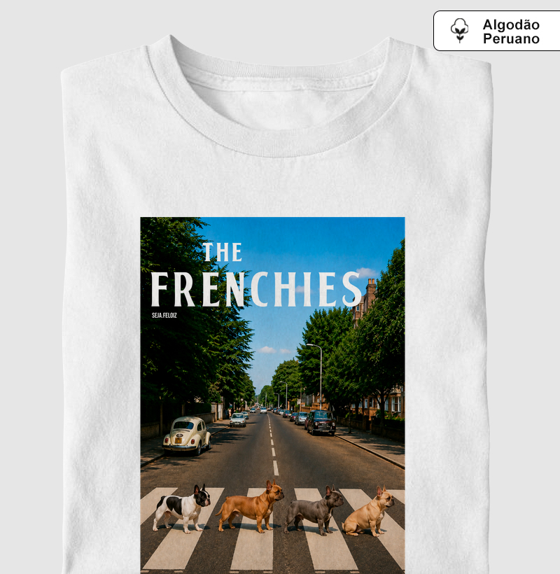 THE FRENCHIES 🎸🐾 - Camiseta Algodão Peruano