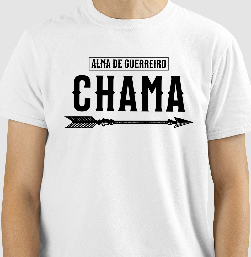 Camiseta CHAMA II - Alma de Guerreiro