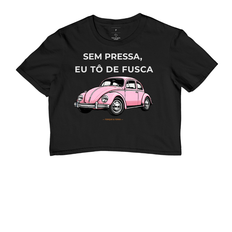 Sem pressa, eu tô de fusca - Rosa