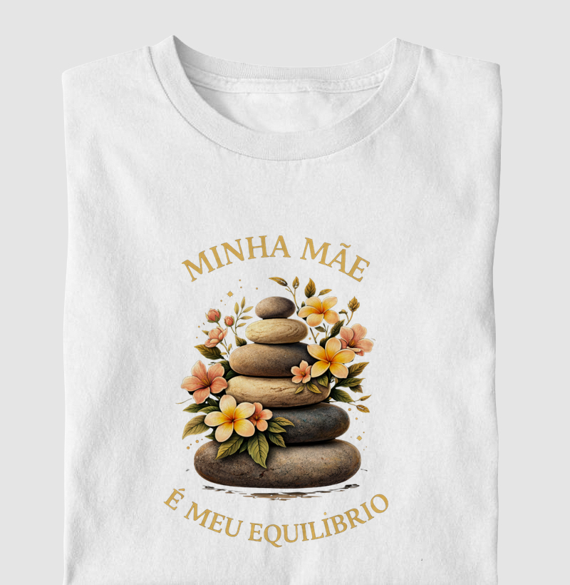Minha Mãe É Meu Equilíbrio -  Em Pedra