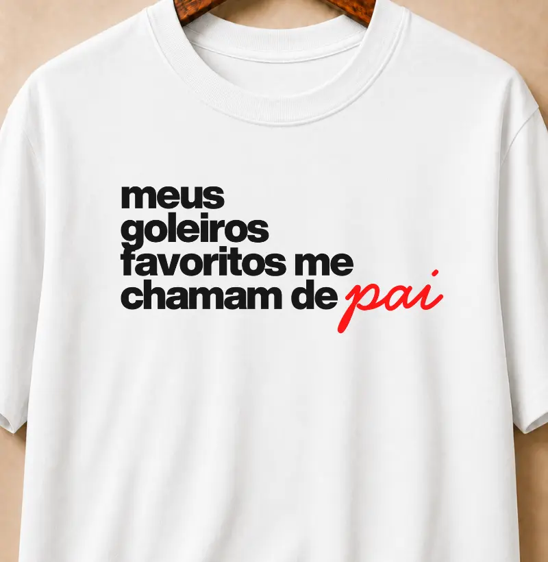 Meus Goleiros Me Chamam De Pai