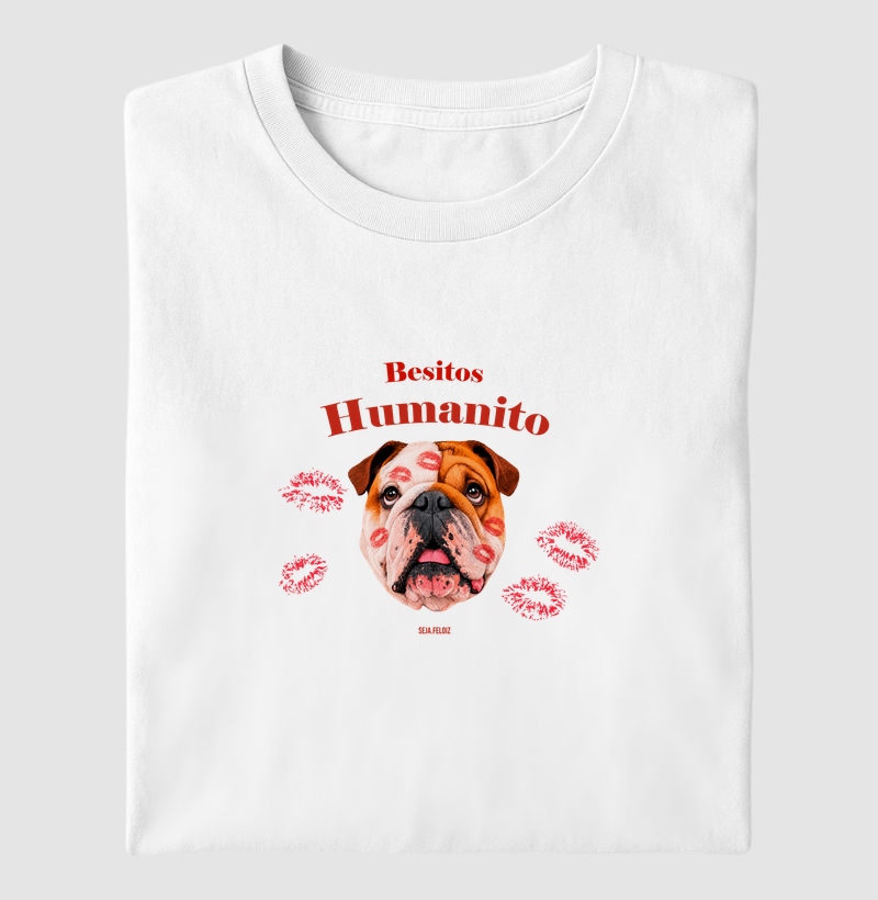 Besitos, Humanito — Bulldog Inglês