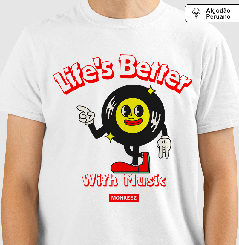 Life's Better With Music