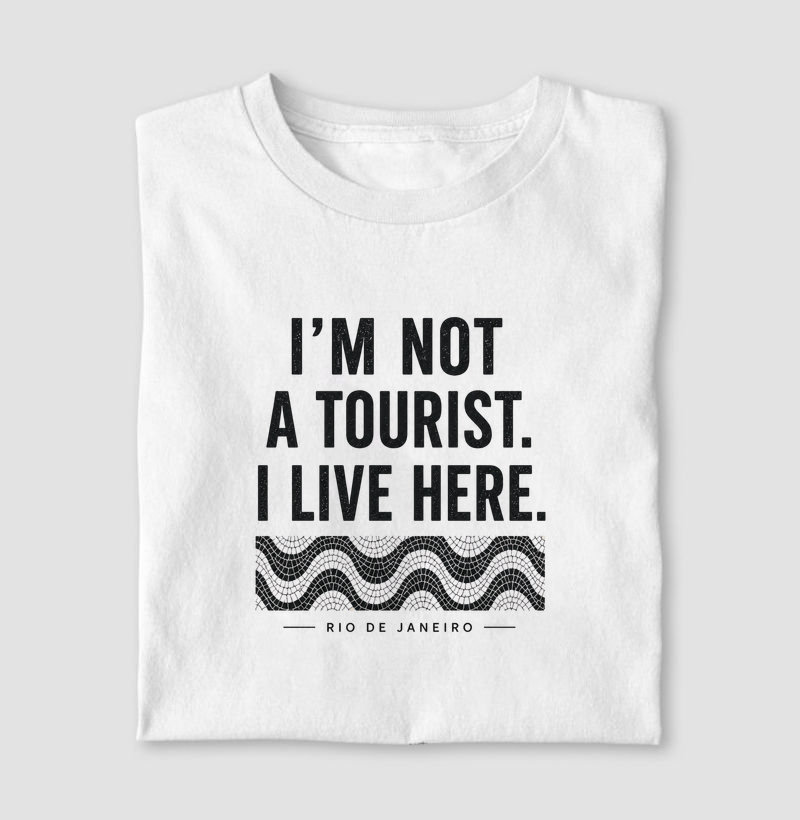 I´m Not A Tourist