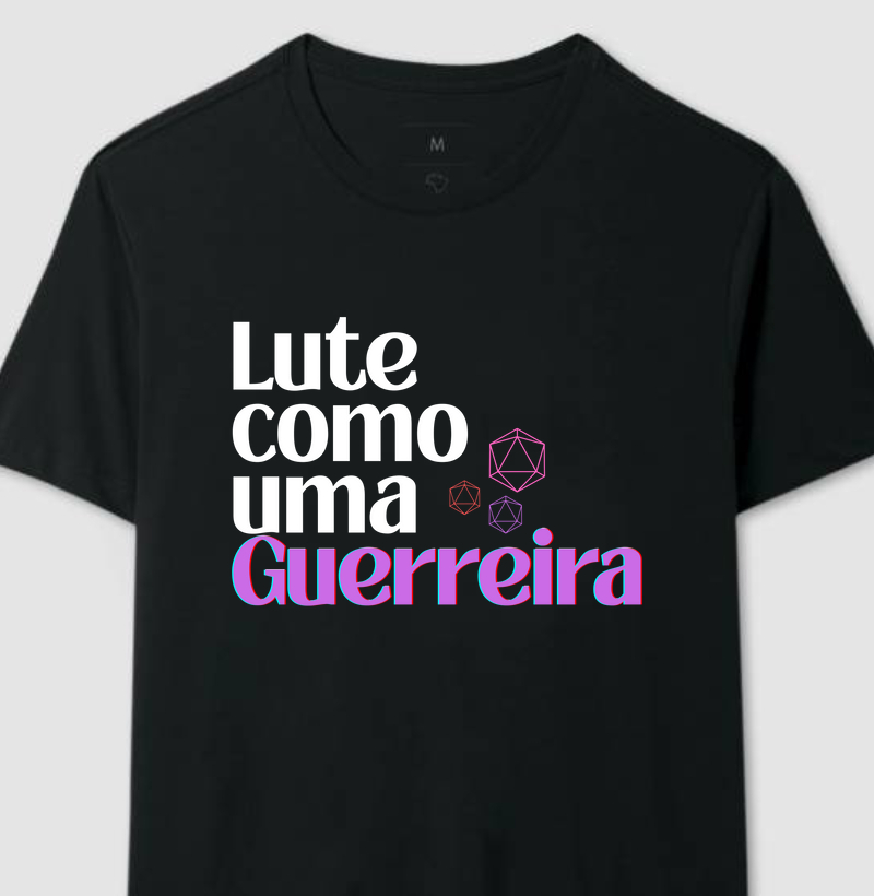 Lute como uma guerreira