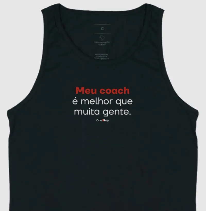 Meu coach é melhor que muita gente.