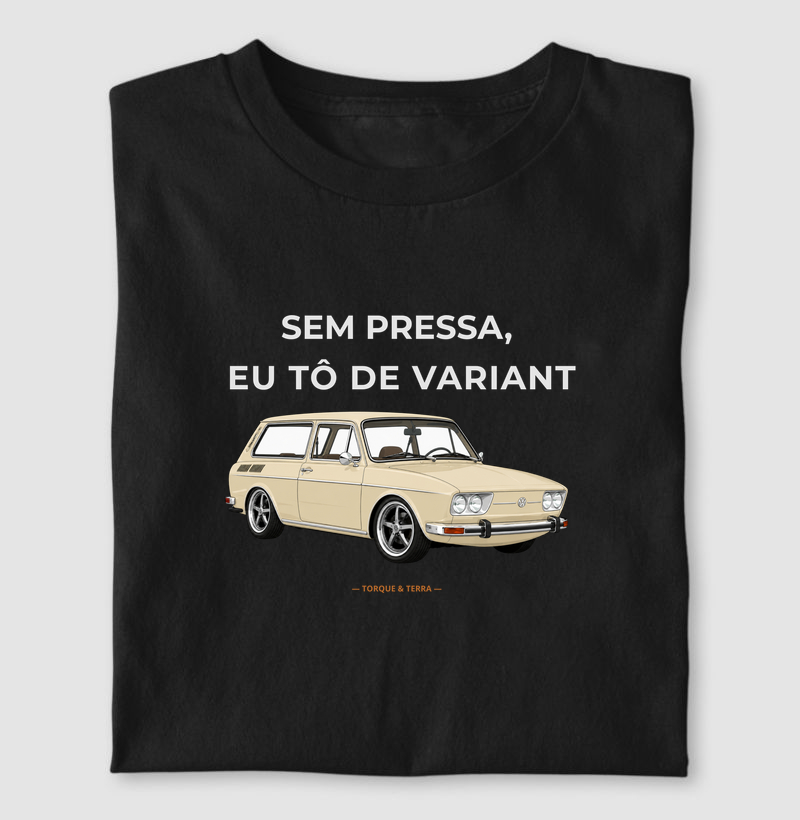 Sem pressa, eu tô de Variant - Bege
