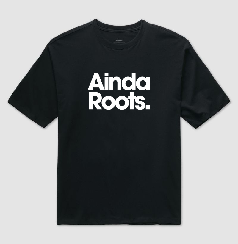 Ainda Roots - Camiseta Oversized