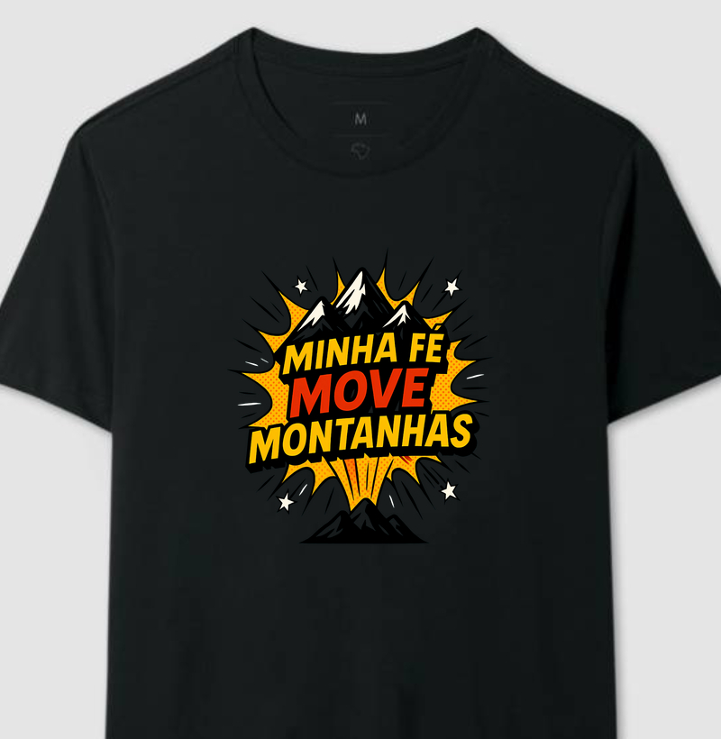Minha fé move montanhas