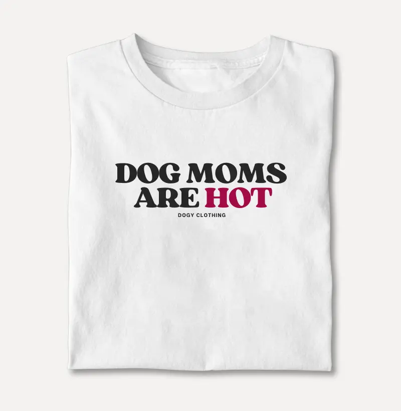 Dog Moms Are Hot