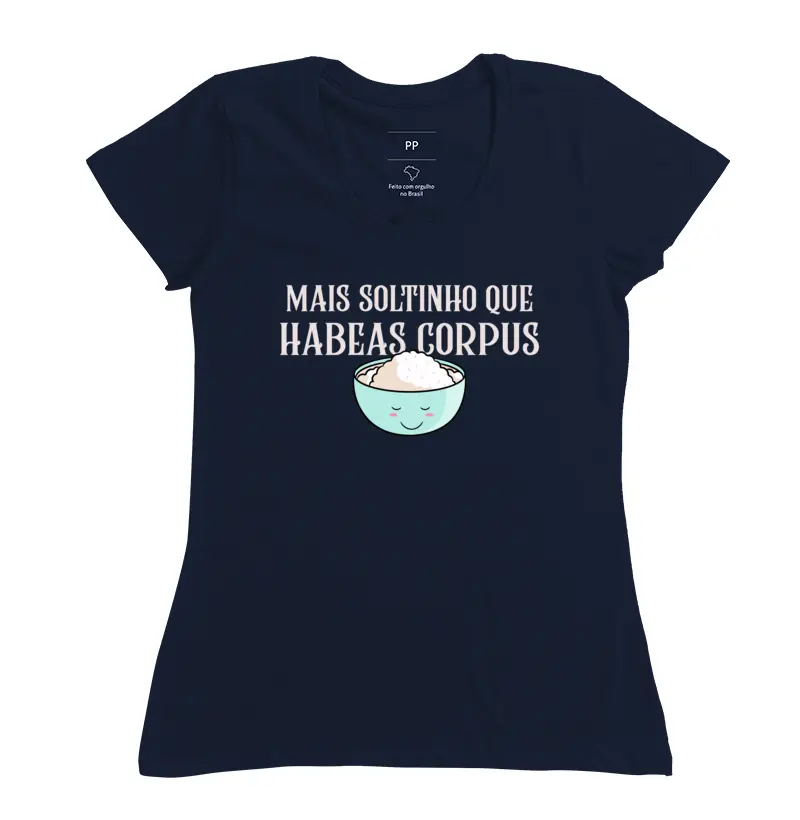 Mais soltinho que Habeas Corpus