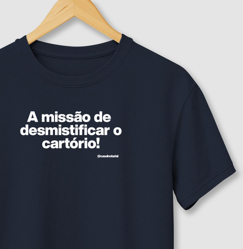 Camiseta a missão de desmistificar o cartório