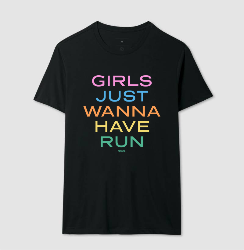 Girls Just Wanna Have Run