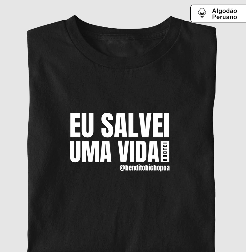 Eu Salvei uma Vida - Bendito Bicho