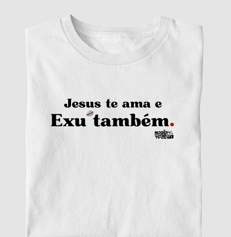 Jesus te Ama e Exu Tbm Maria Patuá