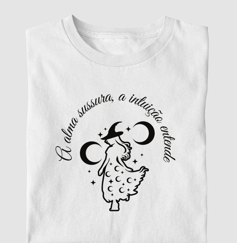 A Alma Sussura, A Intuição Entende