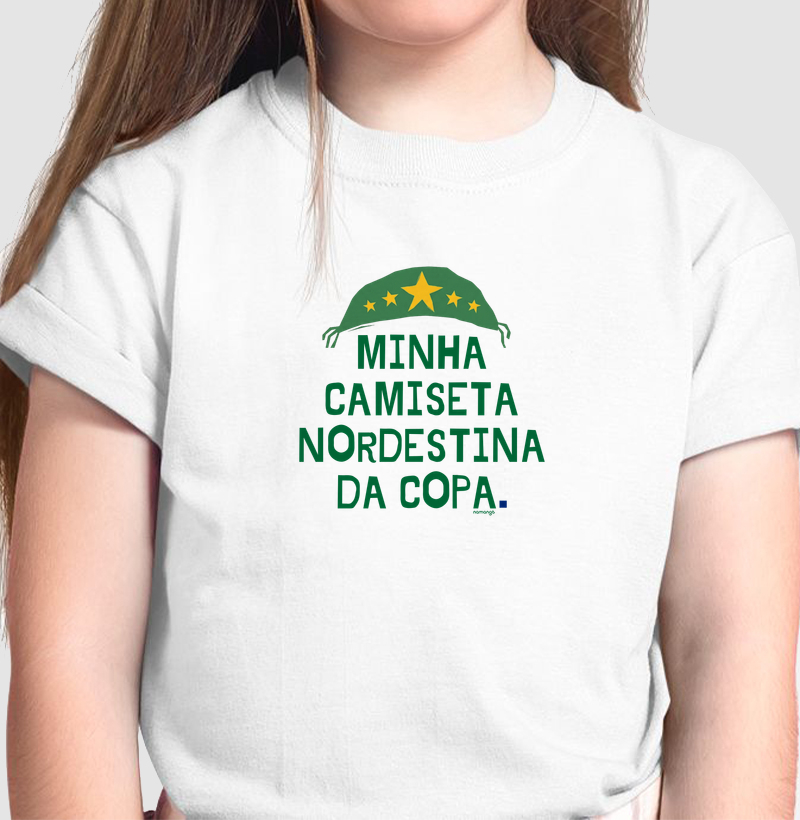 Minha Camiseta Nordestina da Copa
