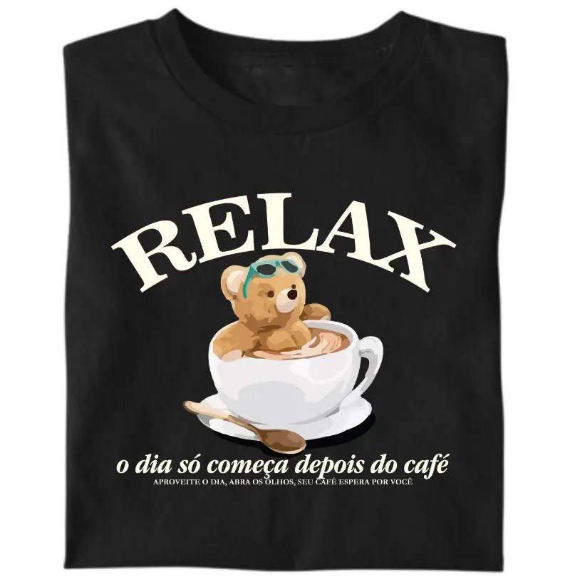 RELAX - O dia só começa depois do café