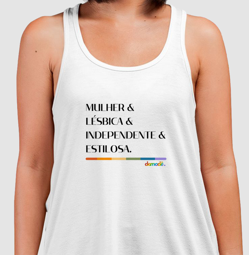 Mulher & Lésbica & Independente & Estilosa