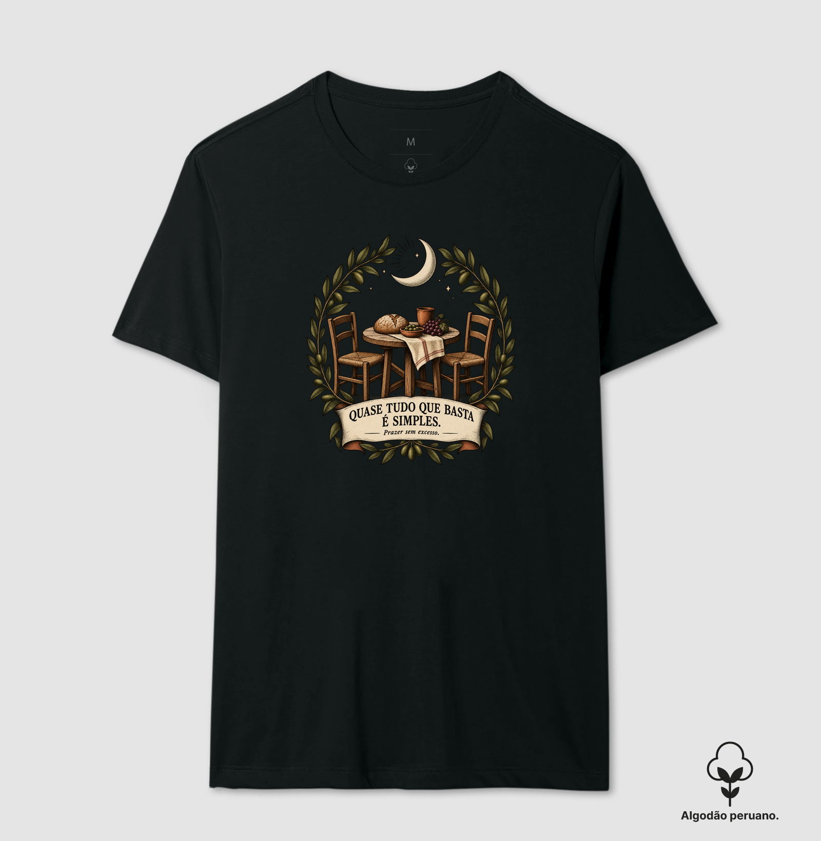 Quase Tudo Que Basta É Simples. - Camiseta Algodão Peruano