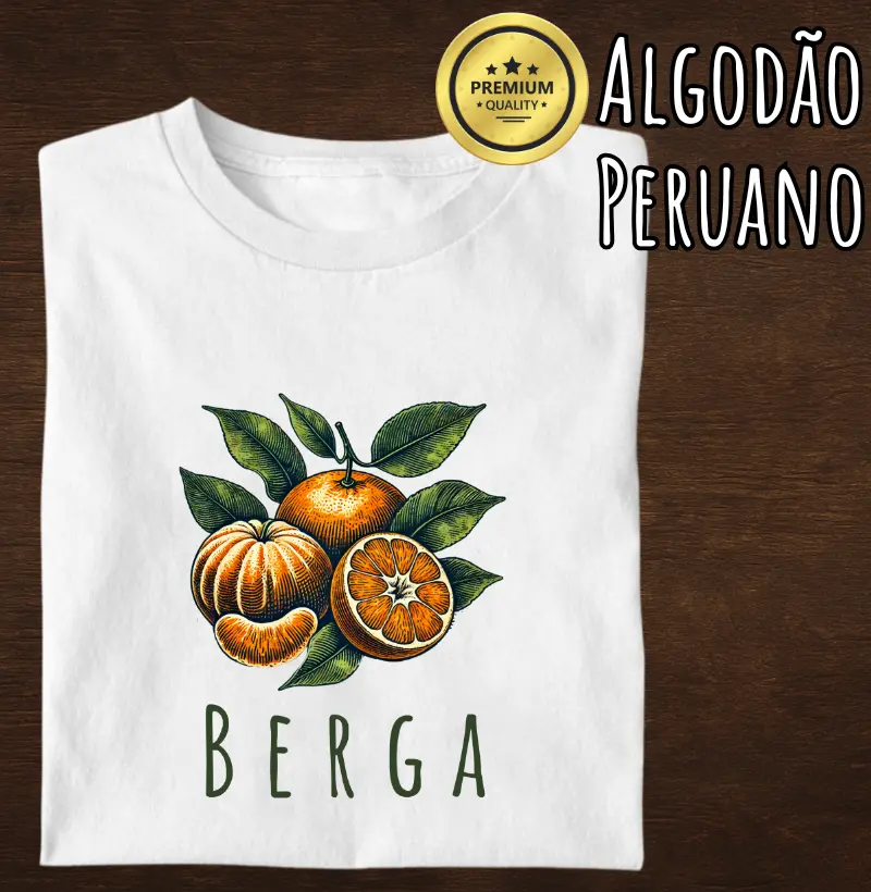 Camiseta Bergamota (premium)