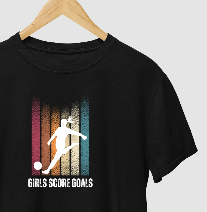 Camiseta Girls Score Goals