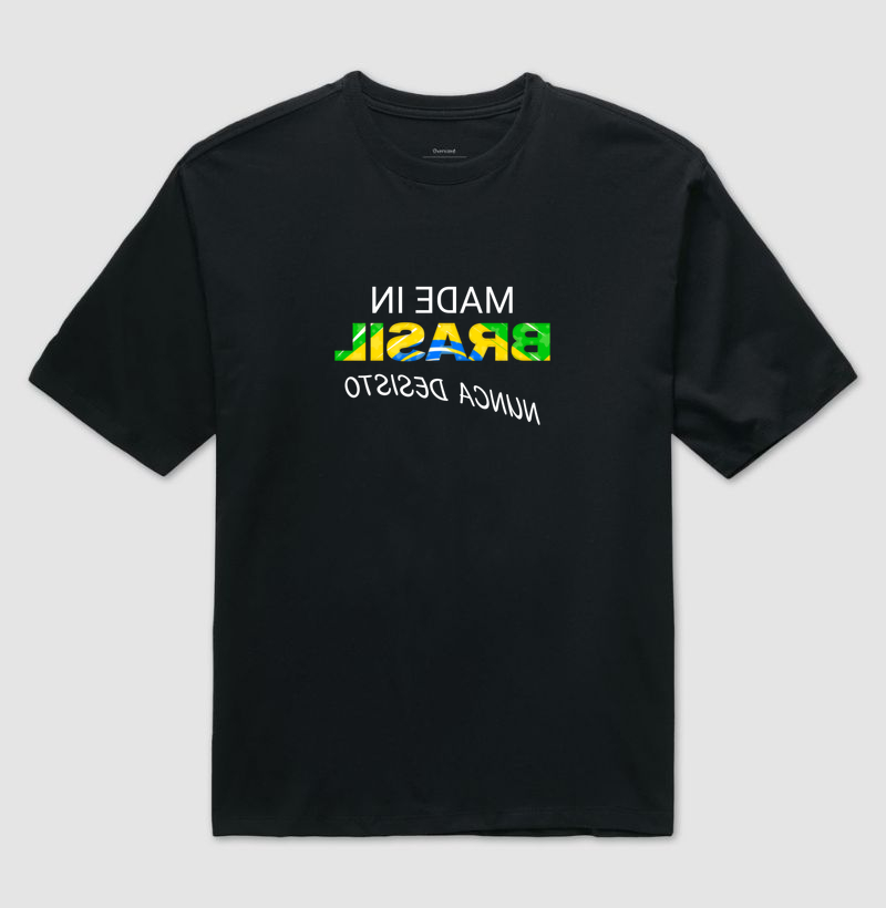 Brasileiro: Nunca Desisto - Camiseta OS