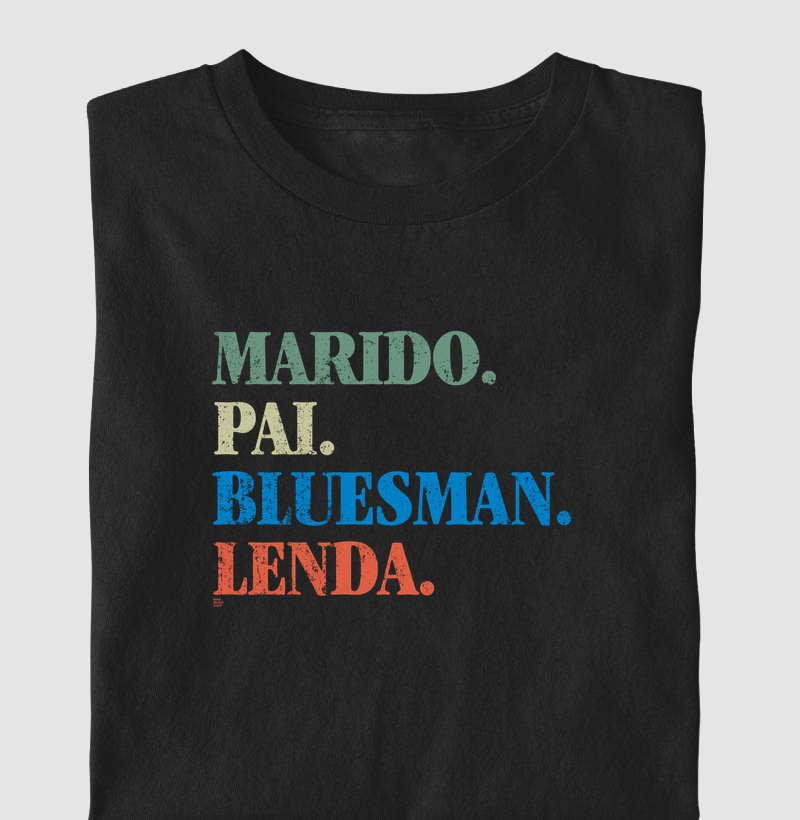 Marido. Pai. Bluesman. Lenda.
