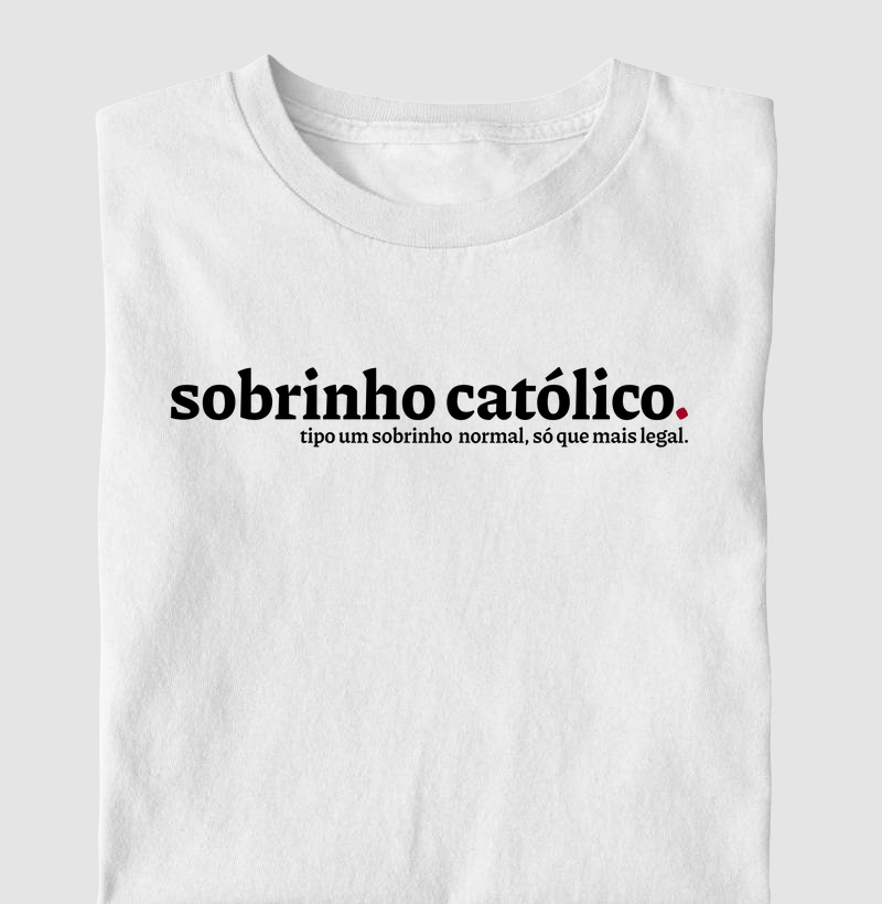 Sobrinho Católico Mais Legal