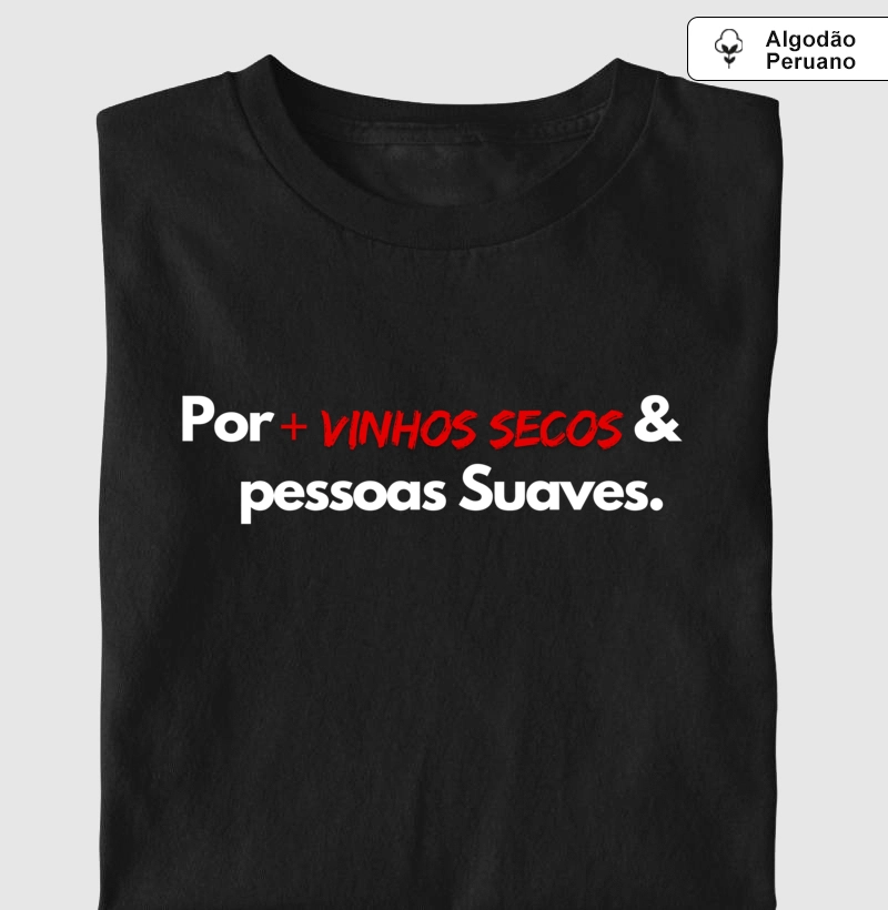 Por + vinhos secos & pessoas Suaves