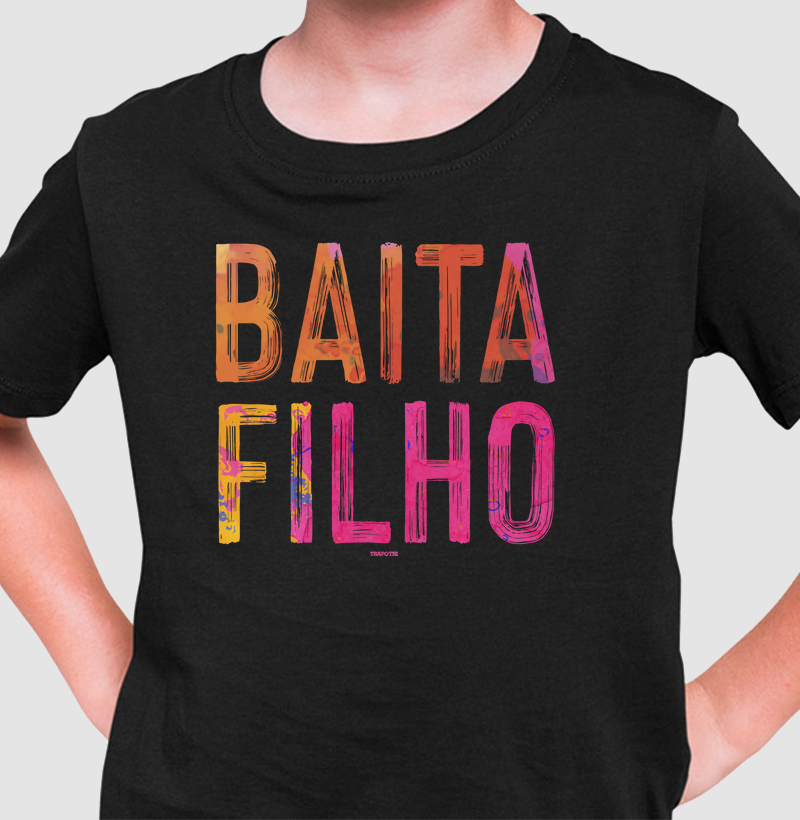 Camiseta Infantil Baita Filho