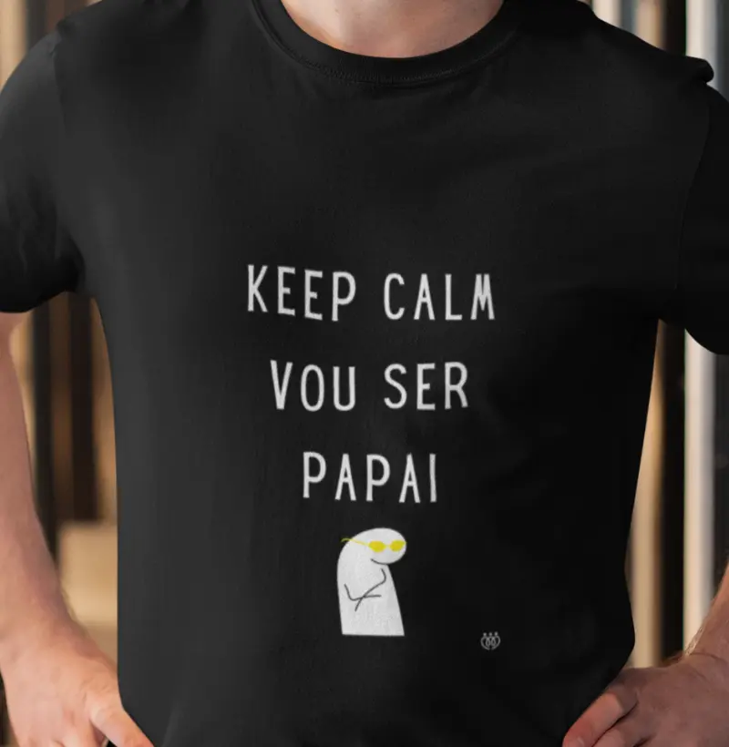 Keep calm vou ser papai