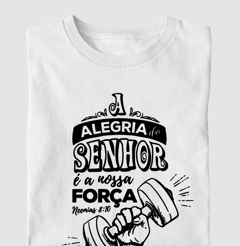 Camiseta - Nossa Força