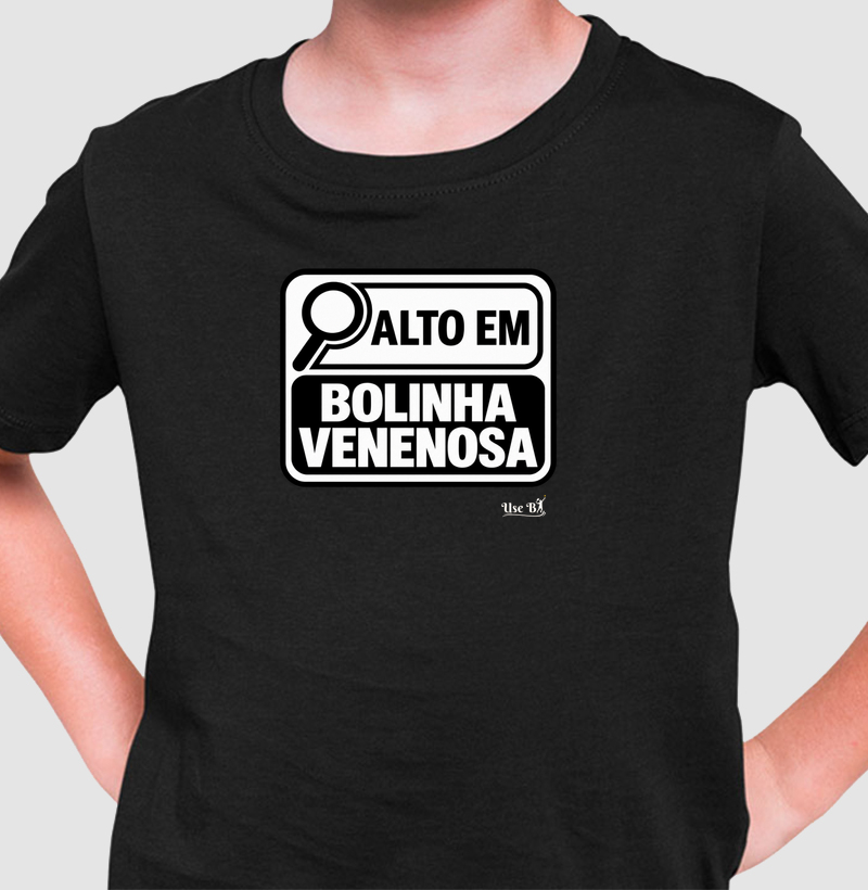 Alto em Bolinha Venenosa - Camiseta Infantil