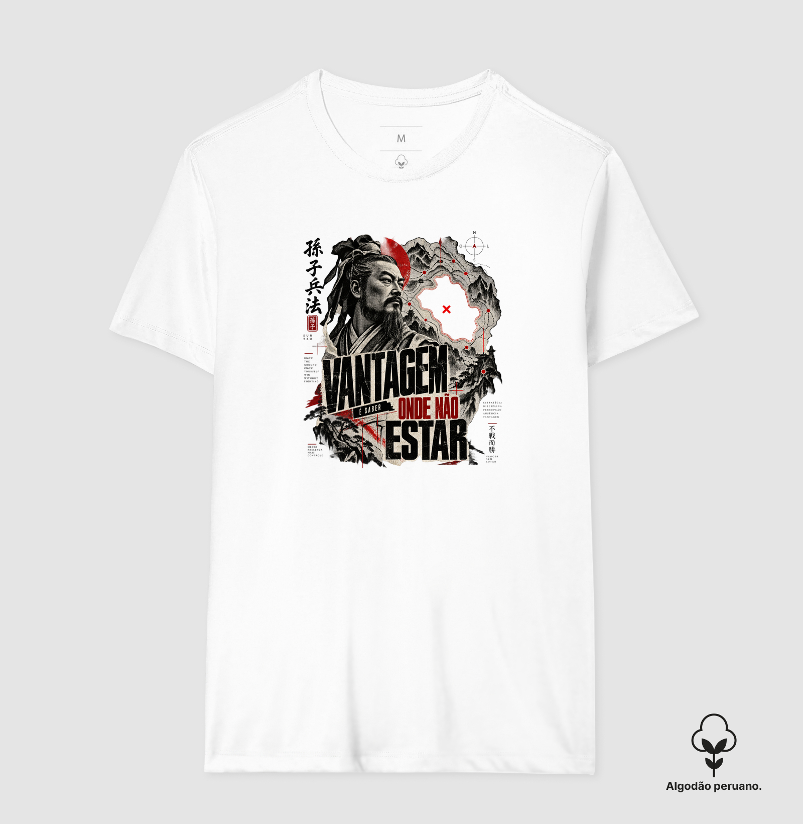 Sun Tzu - Vantagem É Saber Onde Não Estar - Camiseta Algodão Peruano