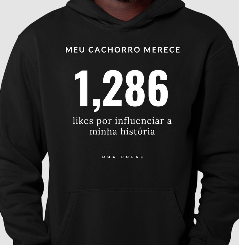 Hoodie Moletom Dog Pulse Pawsitivity Collection –  My dog ​​deserves a like