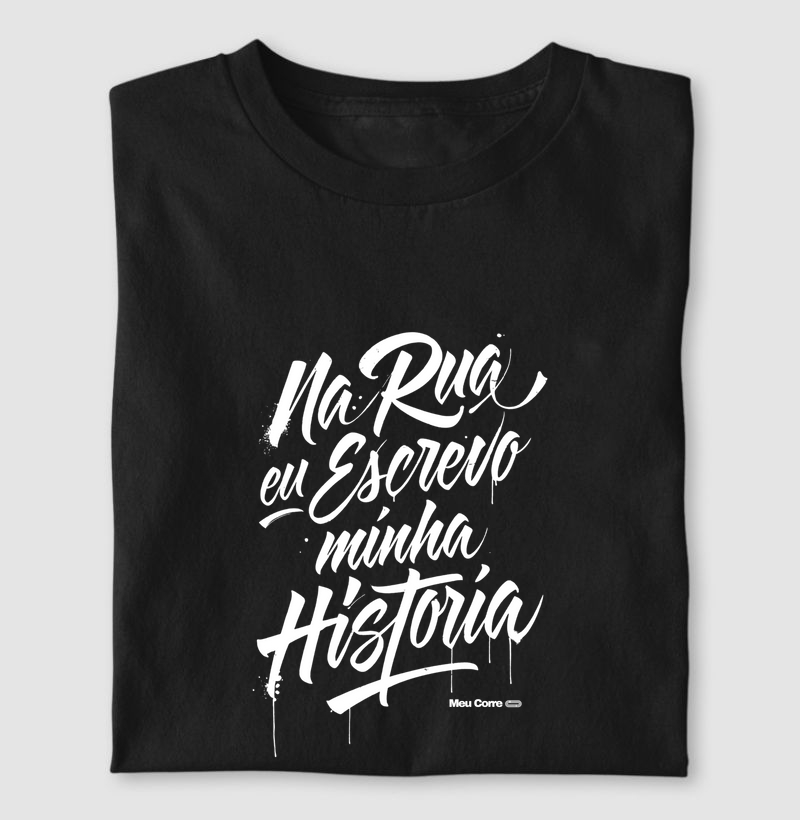 NA RUA ESCREVO MINHA HISTÓRIA!