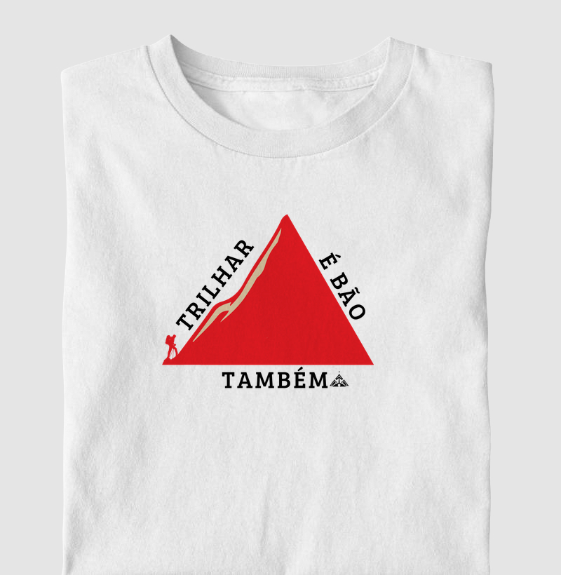 Trilhar é bom também