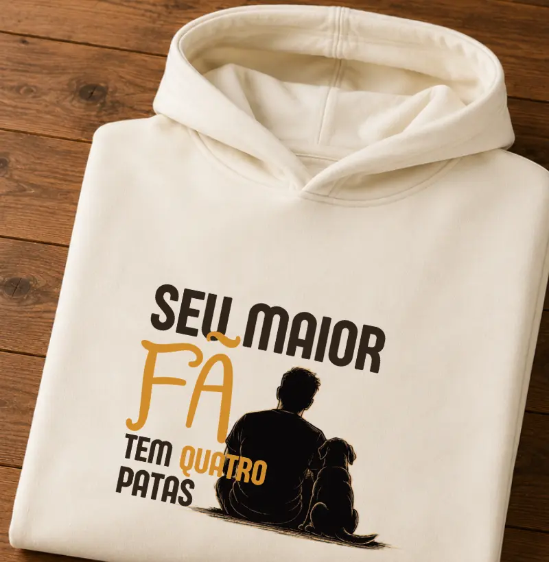 Seu maior fã tem quatro patas - Hoodie Moletom