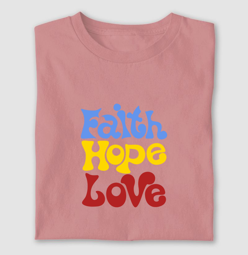 Faith Hope Love