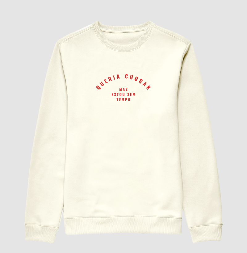 Queria Chorar mas estou sem tempo