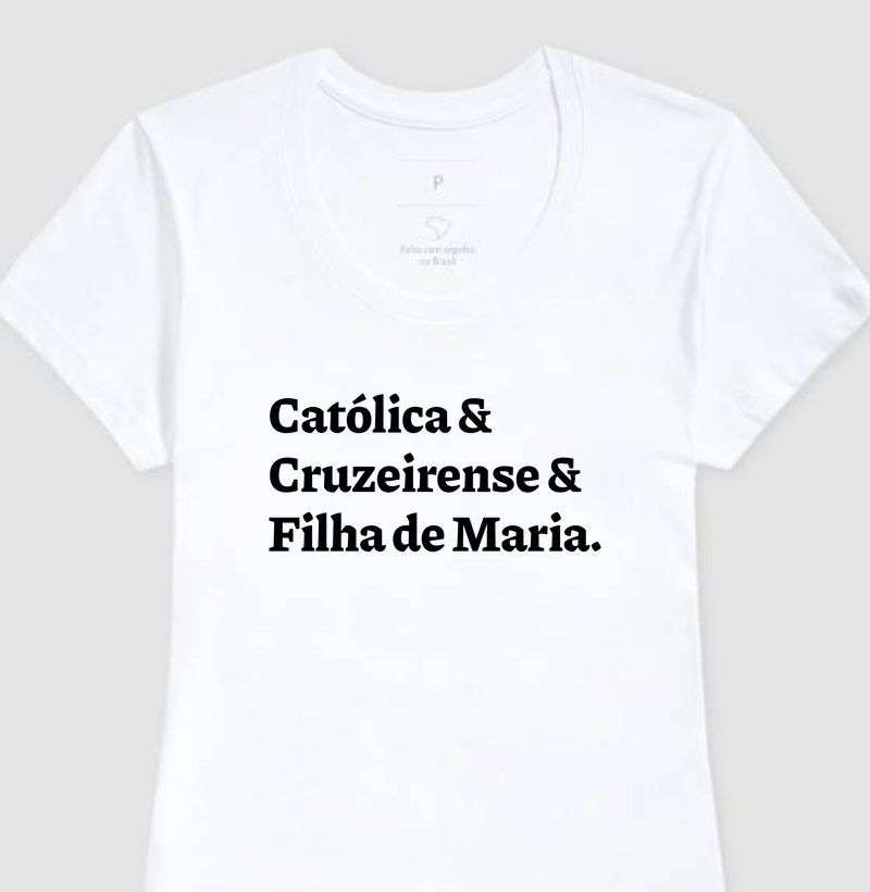 Católica & Cruzeirense & Filha de Maria