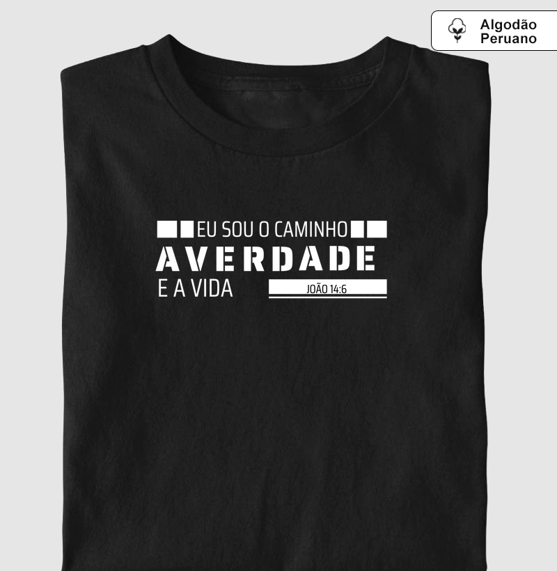 "Caminho, Verdade e Vida"