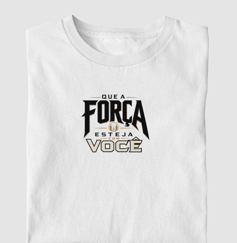 Que a Força Esteja com Você