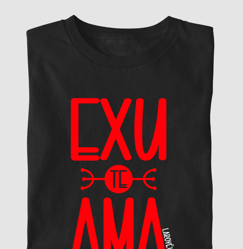 Exu te ama!