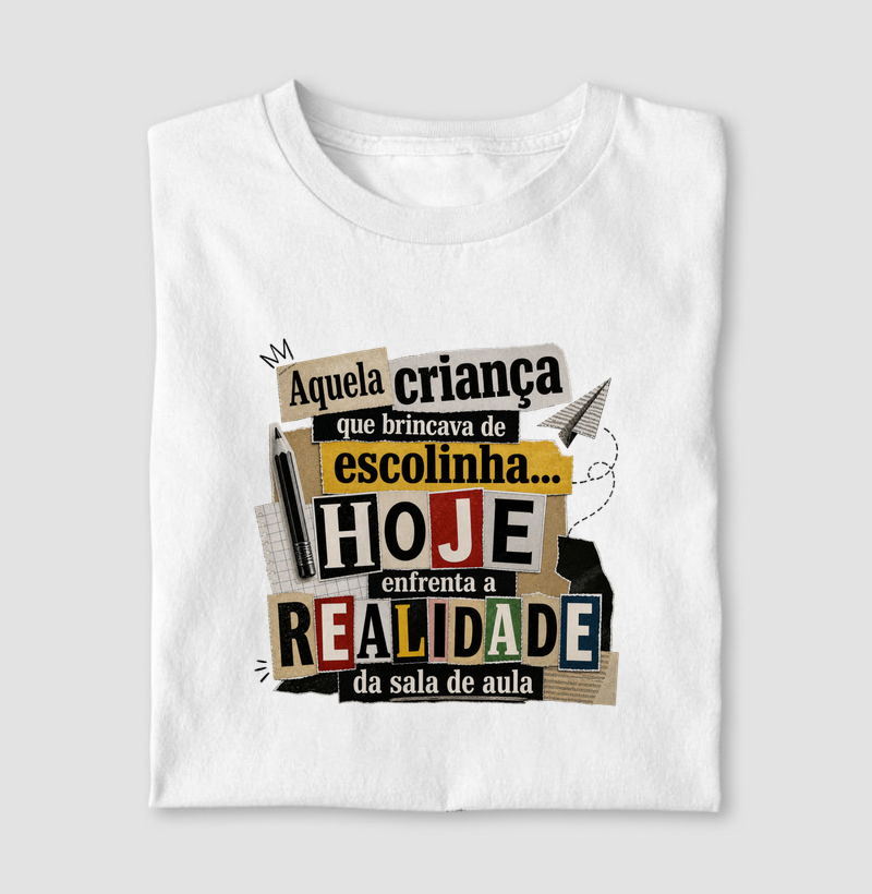 Aquela criança que brincava de escolinha... hoje enfrenta a realidade da sala de aula