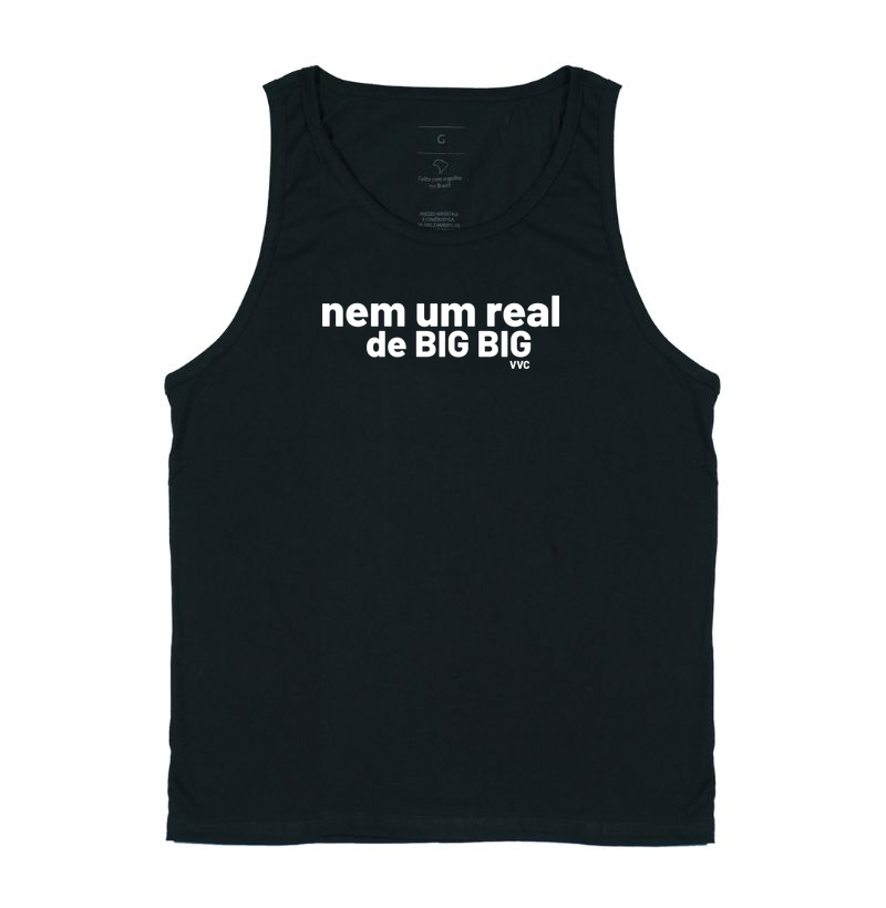Nem um real de big big